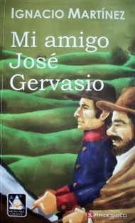 Mi amigo José Gervasio