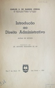 Introducao ao Direito Administrativo : (Notas de estudo)