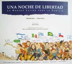 Una noche de libertad : la hagadá latina para toda la familia