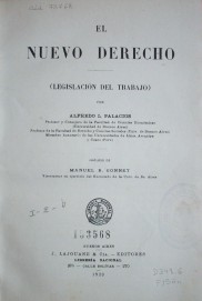 El nuevo derecho : (legislación del trabajo)