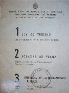 Ley de turismo : Ley Nº 14335 de 23 de Diciembre de 1974