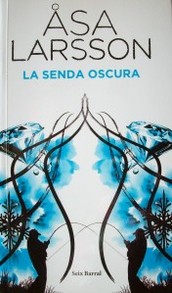 La senda oscura