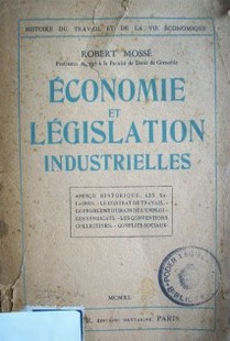 Economie et législation industrielles