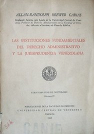 Las instituciones fundamentales del Derecho Administrativo y la jurisprudencia venezolana