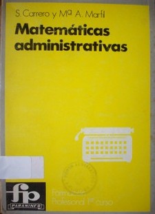Matemáticas : rama administrativa y comercial