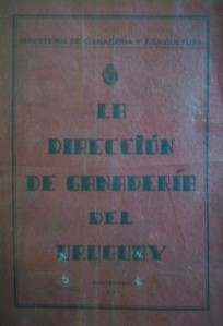 La Dirección de Ganadería del Uruguay