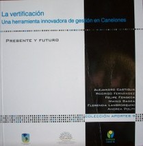 La verificación  : una herramienta innovadora de gestión en Canelones : presente y futuro