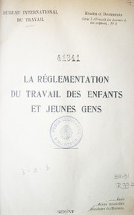 La réglementación du travail des enfants et jeunes gens