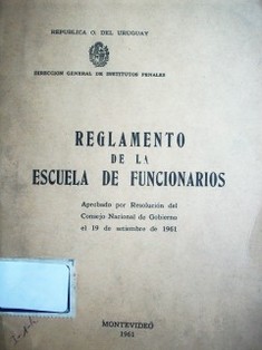 Reglamento de la Escuela de Funcionarios