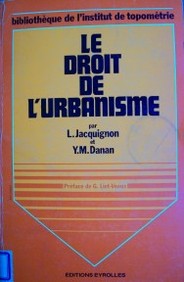 Le droit de l'urbanisme