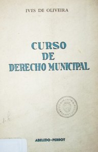 Curso de derecho municipal