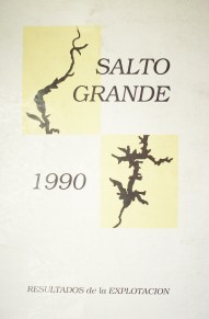 Salto Grande 1990 : resultados de la explotación