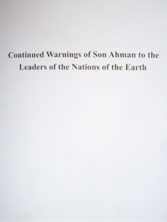 Continued warnings of Son Ahman to the Leaders of the Nations of the Earth
