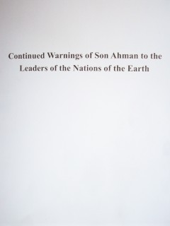 Continued warnings of Son Ahman to the Leaders of the Nations of the Earth