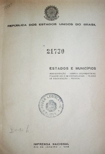 Estados e municipios : administraçao : normas orçamentárias, financeiras e de contabilidades : planos de colonizaçao : pessoal