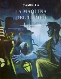 Camino a la máquina del tiempo