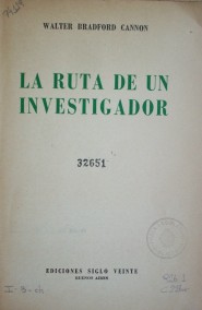 La ruta de un investigador