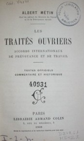 Les traités ouvriers : accords internationaux de prévoyance et de travail