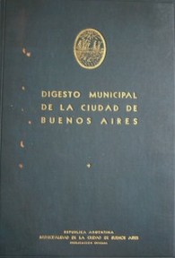 Digesto municipal de la ciudad de Buenos Aires