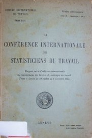 La Conférence Internationale des Statisticiens du Travail