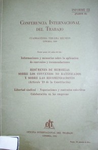 Resúmenes de memorias sobre los convenios no ratificados y sobre las recomendaciones (artículo 19 de la Constitución)