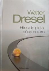 Hilos de plata, años de oro : actitud y dignidad ante los desafíos de la vida