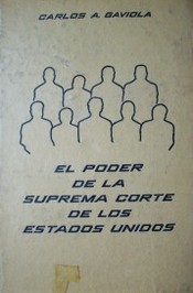 El poder de la Suprema Corte de los Estados Unidos