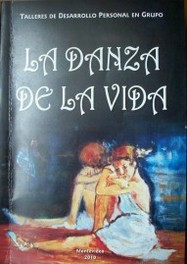 La danza de la vida