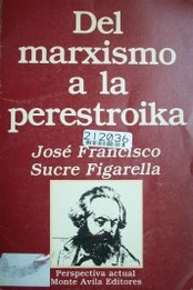 Del marxismo a la perestroika