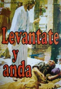 Levántate y anda : poemas