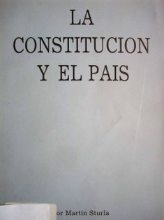 La Constitución y el país