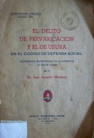 El delito de prevariación y el de usura en el código de defensa social