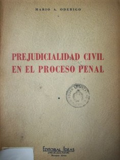 Prejudicialidad civil en el proceso penal