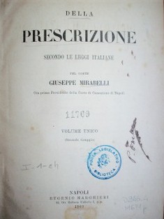 Della prescriziones : secondo le leggi italiane