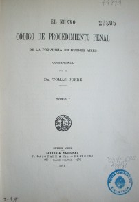 El nuevo código de procedimiento penal de la provincia de Buenos Aires