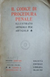 Il codice di procedura penale illustrato articolo per articolo