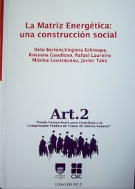 La matriz energética : una construcción social