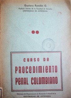 Curso de procedimiento penal colombiano