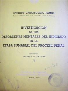 Investigación de los desórdenes mentales del indiciado en la etapa sumarial del proceso penal