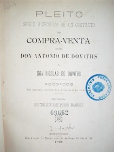 Pleito sobre rescisión de un contrato de compra-venta entre Don Antonio de Dovitiis y Don Nicolás de Dovitiis