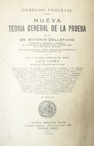 Nueva teoría general de la prueba : lecciones dictadas en la Universidad de Buenos Aires