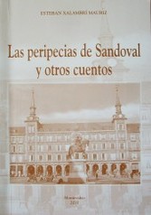 Las peripecias de Sandoval y otros cuentos