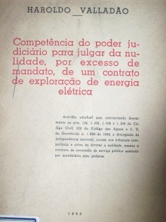 Competência do poder judiciário para julgar da nulidade, por excesso de mandato, de um contrato de exploraçao de energia elétrica