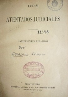 Dos atentados judiciales