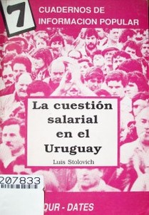 La cuestión salarial en el Uruguay