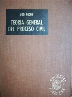 Teoría general del proceso civil