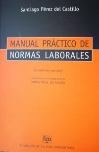 Manual práctico de normas laborales