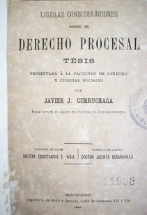 Ligeras consideraciones sobre el Derecho Procesal