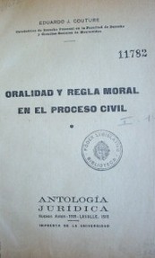 Oralidad y regla moral en el proceso civil
