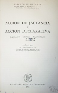 Acción de jactancia y acción declarativa : legislación, doctrina, jurisprudencia